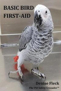 bokomslag Basic Bird First-Aid