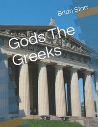 bokomslag Gods The Greeks