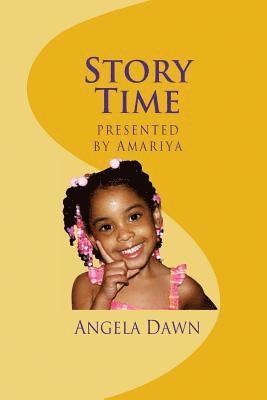 Story Time: Presented by Amariya 1