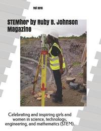 bokomslag STEMher by Ruby B. Johnson Magazine: Fall 2018