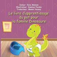 bokomslag Le livre d'apprentissage du pot pour la famille Dinosaure