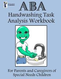 bokomslag ABA Handwashing Task Analysis Workbook