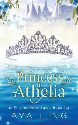 bokomslag Princess of Athelia