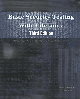 bokomslag Basic Security Testing With Kali Linux, Third Edition