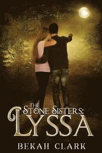 bokomslag The Stone Sisters: Lyssa