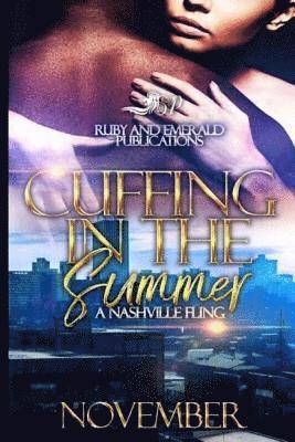 Cuffing In The Summer: A Nashville Fling 1