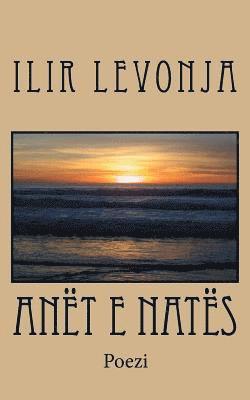 Anët E Natës (Albanian Edition) 1