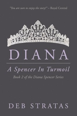 Diana, A Spencer in Turmoil 1