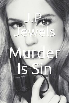 Murder Is Sin 1