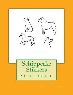 bokomslag Schipperke Stickers: Do It Yourself