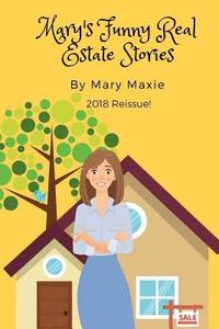 bokomslag Mary's Funny Real Estate Stories: 2018 Reissue