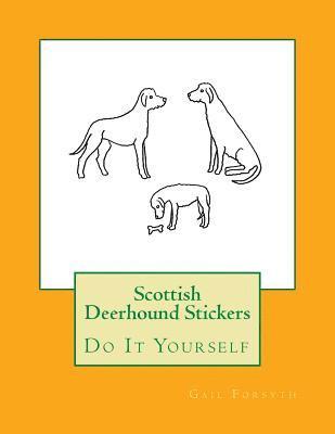 Scottish Deerhound Stickers: Do It Yourself 1