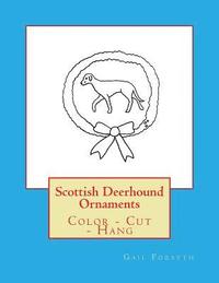 bokomslag Scottish Deerhound Ornaments: Color - Cut - Hang