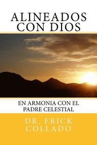 bokomslag Alineados Con Dios: En Armonia Con El Padre Celestial