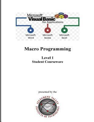 bokomslag Visual Basic for Applications (VBA) Level 1: Macro Programming Student Courseware
