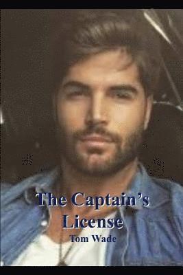 Tom Waade - The Captain's License, Häftad