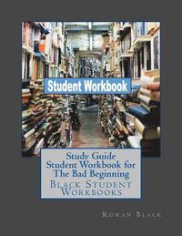 bokomslag Study Guide Student Workbook for The Bad Beginning: Black Student Workbooks