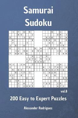 Samurai Sudoku Puzzles - 200 Easy to Expert vol. 8 1