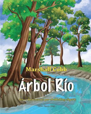 bokomslag Árbol Río (Spanish Edition)