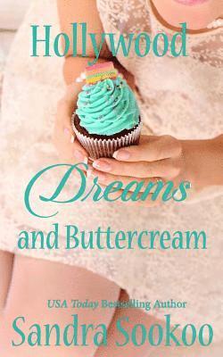 Hollywood Dreams and Buttercream 1