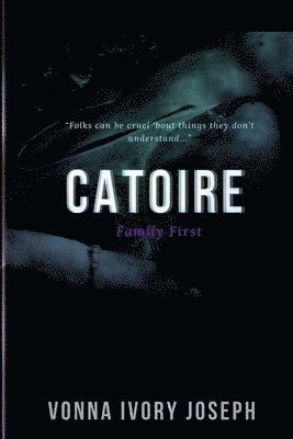 Catoire: Family First 1