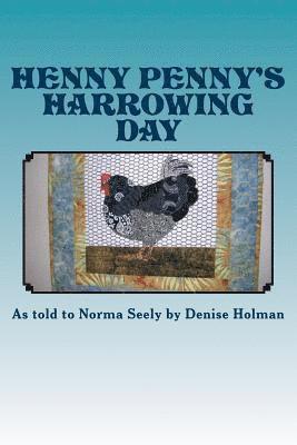 bokomslag Henny Penny's Harrowing Day