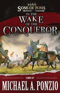 bokomslag 1066 Sons of Pons: In the Wake of the Conqueror