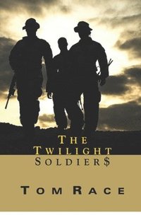 bokomslag The Twilight Soldier$