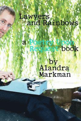 Alandra V Markman, Alandra V. Markman - Lawyers and Rainbows, Häftad