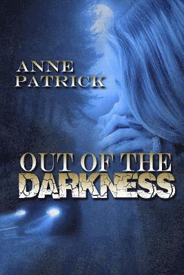 Out of the Darkness 1