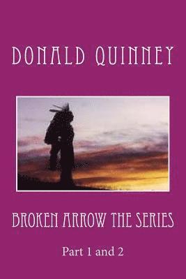 Broken Arrow the Series: Part 1 and 2 1