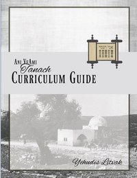 bokomslag Ani Ve-Ami Curriculum Guide: Tanach