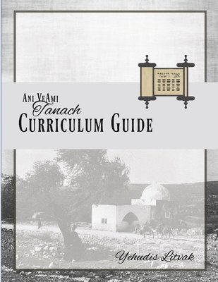 Ani Ve-Ami Curriculum Guide: Tanach 1