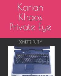 bokomslag Karian Khaos: Private Eye