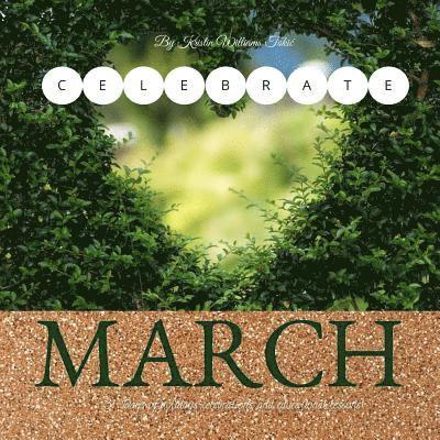 Celebrate March: 31- Days of holidays, celebrations, and lesson plans! 1