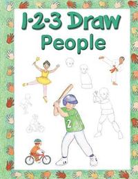 bokomslag 123 Draw People: A step by step drawing guide for young artists