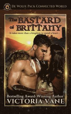 The Bastard of Brittany: The Wolves of Brittany Book 3 1