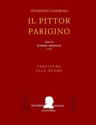 bokomslag Cimarosa: Il pittor parigino (Full Score - Partitura)
