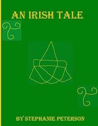 bokomslag An Irish Tale
