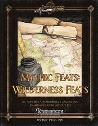 bokomslag Mythic Feats: Wilderness Feats