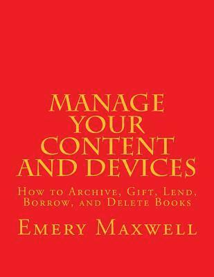 Manage Your Content and Devices 1