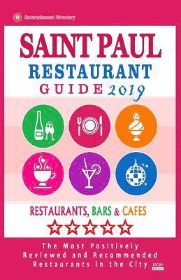 Saint Paul Restaurant Guide 2019: Best Rated Restaurants in Saint Paul, Minnesota - Restaurants, Bars and Cafes recommended for Tourist, 2019 1