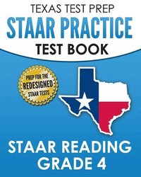 bokomslag TEXAS TEST PREP STAAR Practice Test Book STAAR Reading Grade 4