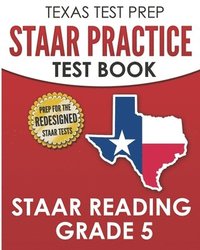 bokomslag TEXAS TEST PREP STAAR Practice Test Book STAAR Reading Grade 5