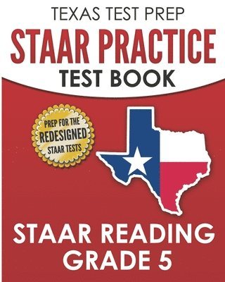 bokomslag TEXAS TEST PREP STAAR Practice Test Book STAAR Reading Grade 5