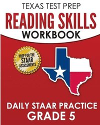 bokomslag TEXAS TEST PREP Reading Skills Workbook Daily STAAR Practice Grade 5