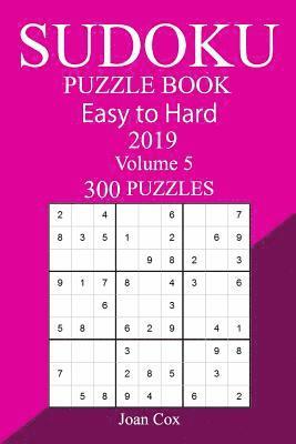 bokomslag 300 Easy to Hard Sudoku Puzzle Book 2019