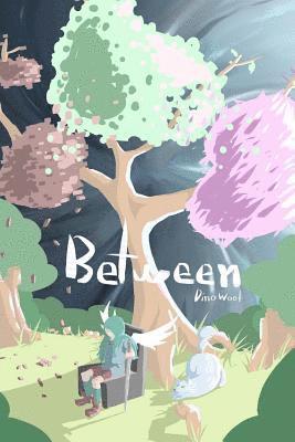 Between: eine Dark Fantasy Geschichte 1