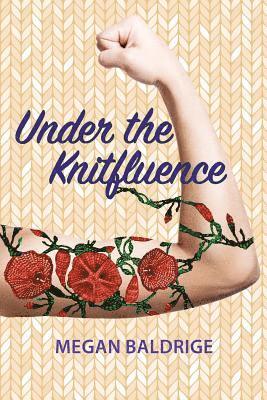 Under the Knitfluence 1