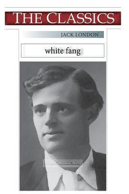 Jack London, Narthex - Jack London, White Fang, Häftad